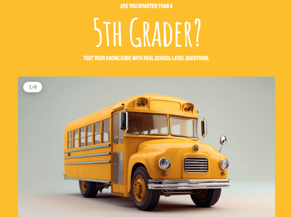 Preview for template "Are You Smarter Than a 5th Grader?"
